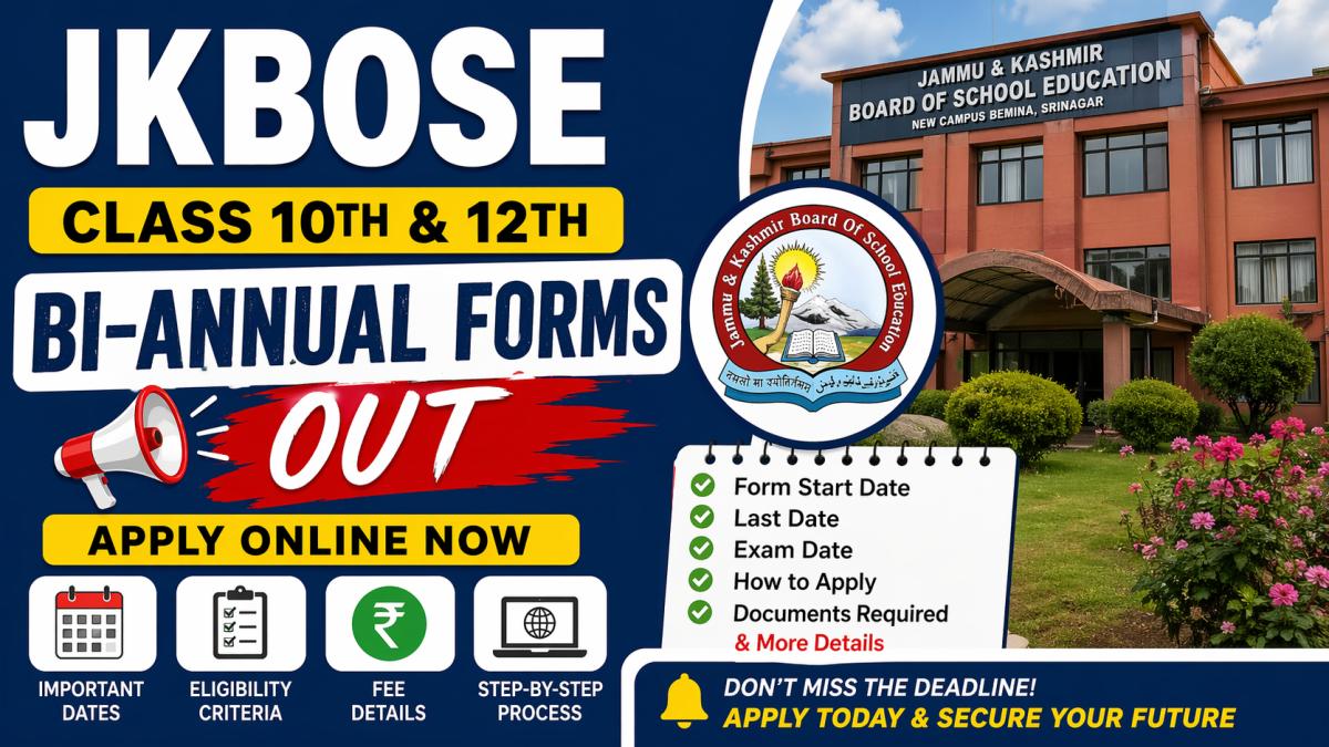 JKBOSE 10th & 12th Bi-Annual Form 2026 Out: Apply Online, Dates, Fees & Full Details