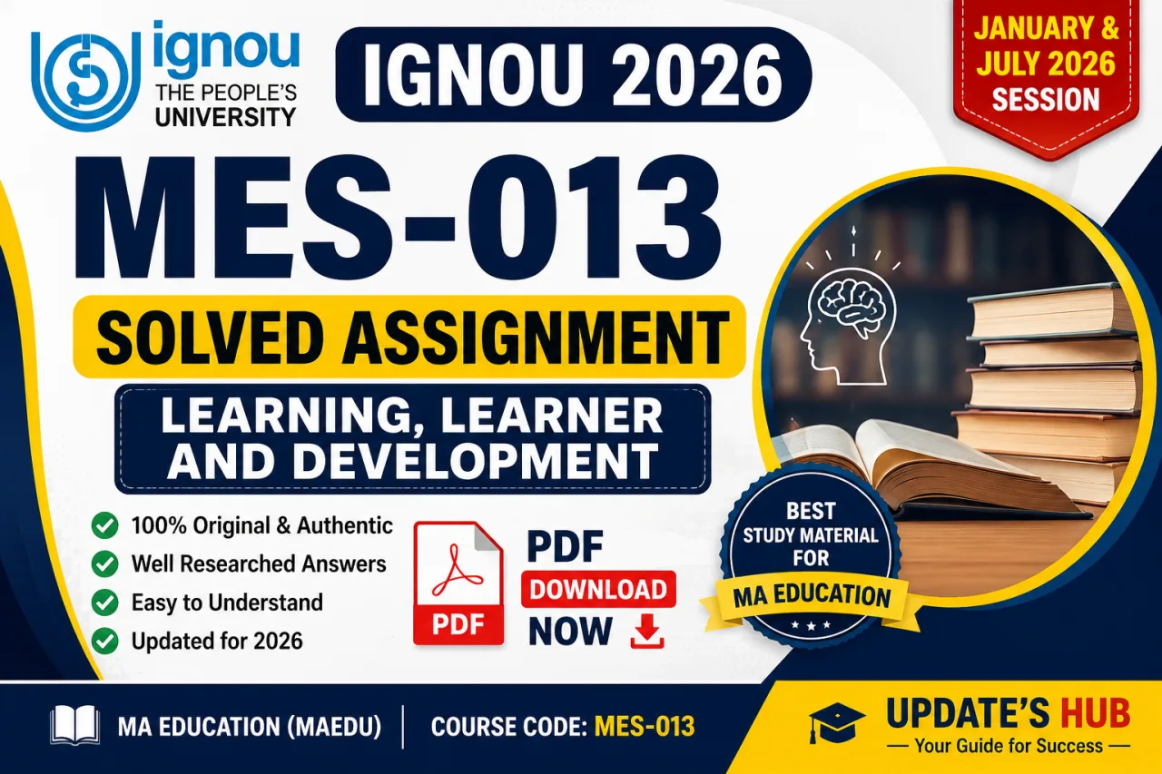 IGNOU MES-013 Solved Assignment 2026 | MA Education
